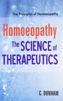 Homoeopathy - The Science of Therapeutics: 1