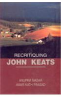 Recritiquing John Keats