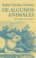 De algunos animales: Bestiario ilustrado
