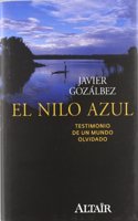 El Nilo Azul: Testimonio de un mundo olvidado