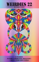 Weirdies 22: Color a Weirdie a Day !(22 Weirdies)