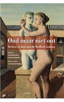 Oud Maar Niet Out