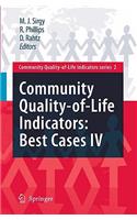 Community Quality-Of-Life Indicators: Best Cases IV