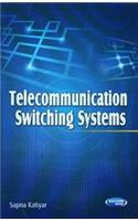 Telecommunication Switching Systems
