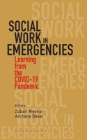 Social Wok in Emergencies: Learning from the COVID 19 Pandemic