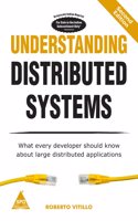 Understanding Distributed Systems, Second Edition: What every developer should know about large distributed applications (Grayscale Indian Edition)