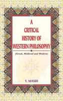 A Critical History of Western Philosophy
