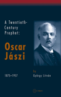 A Twentieth Century Prophet