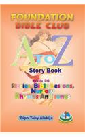Foundation Bilble Club A-Z Story Book