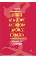 Chinese as a Second and Foreign Language Education