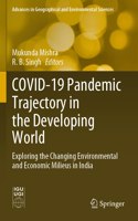 Covid-19 Pandemic Trajectory in the Developing World