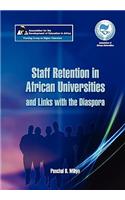 Staff Retention in African Universities and Links with Diaspora Study