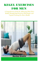 Kegel Exercises for Men