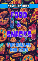 Food and Snacks in Space Coloring Book for Adults & Kids
