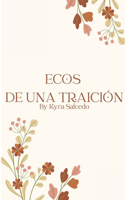 Ecos de una traición: Frases que Duelen y Enseñan