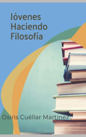 Jovenes Haciendo Filosofia