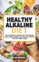 Healthy Alkaline Diet