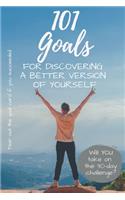 101 Goals for Discovering a Better Version of Yourself