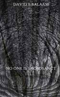 No One is Sacrosanct