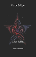 Portal Bridge: Xaltar Tablet