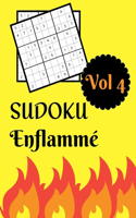 Sudoku Enflammé: Vol 4 - Niveau difficile avec solutions