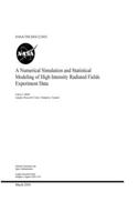 A Numerical Simulation and Statistical Modeling of High Intensity Radiated Fields Experiment Data