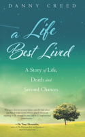 A Life Best Lived