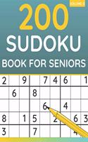 200 Sudoku Book For Seniors: Sudoku Puzzles For Adults & Seniors (Volume: 5)