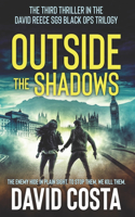 Outside The Shadows