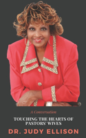 Touching the Hearts of Pastors' Wives