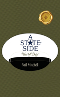 Stateside Tour of Duty