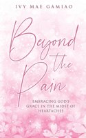 Beyond the Pain