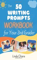50 Writing Prompts Workbook for Your 3rd Grader