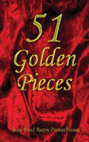 51 Golden Pieces