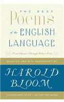 The Best Poems of the English Language: From Chaucer Through Robert Frost