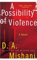 Possibility of Violence