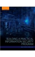 Building a Practical Information Security Program