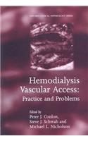 Hemodialysis Vascular Access