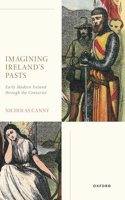 Imagining Ireland's Pasts