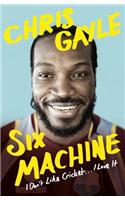 Six Machine