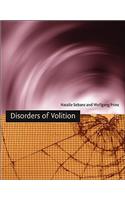Disorders of Volition