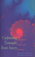 Confronting Traumatic Brain Injury