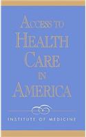 Access to Health Care in America