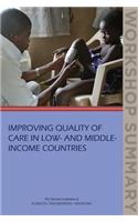 Improving Quality of Care in Low- And Middle-Income Countries