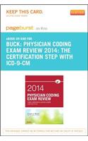 Part - Physician Coding Exam Review 2014 - Pageburst E-Book on Kno (Retail Access Card)