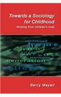 Towards a Sociology for Childhood