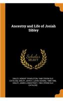 Ancestry and Life of Josiah Sibley