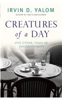 Creatures of a Day