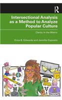Intersectional Analysis as a Method to Analyze Popular Culture