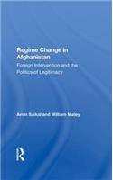 Regime Change in Afghanistan